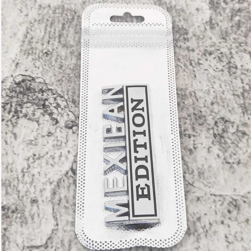 MEXICAN EDITION Metal Sticker Car Badge