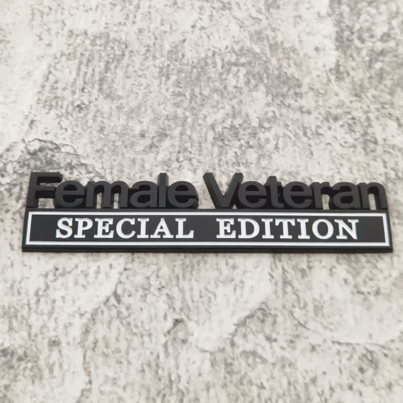 Female Veteran SPEICAL EDITION Metal Sticker Car Badge